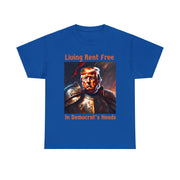 Living Rent Free in Democrat's Heads Unisex Heavy Cotton Tee