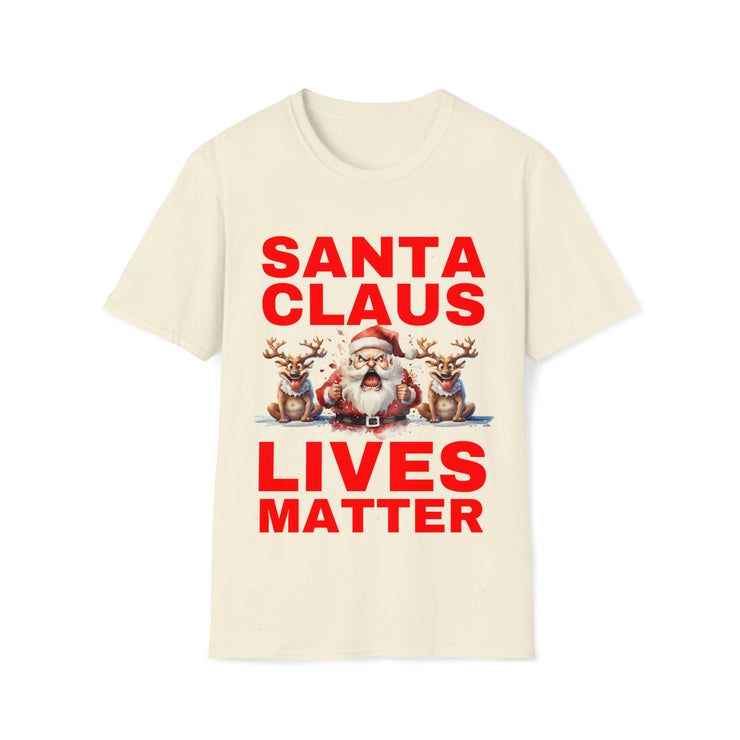 Santa Claus Lives Matter Christmas Red Soft style T-Shirt