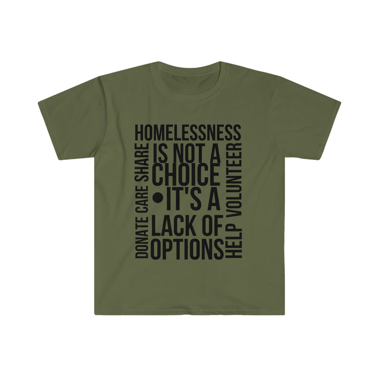 Homelessness is not a choice, it&