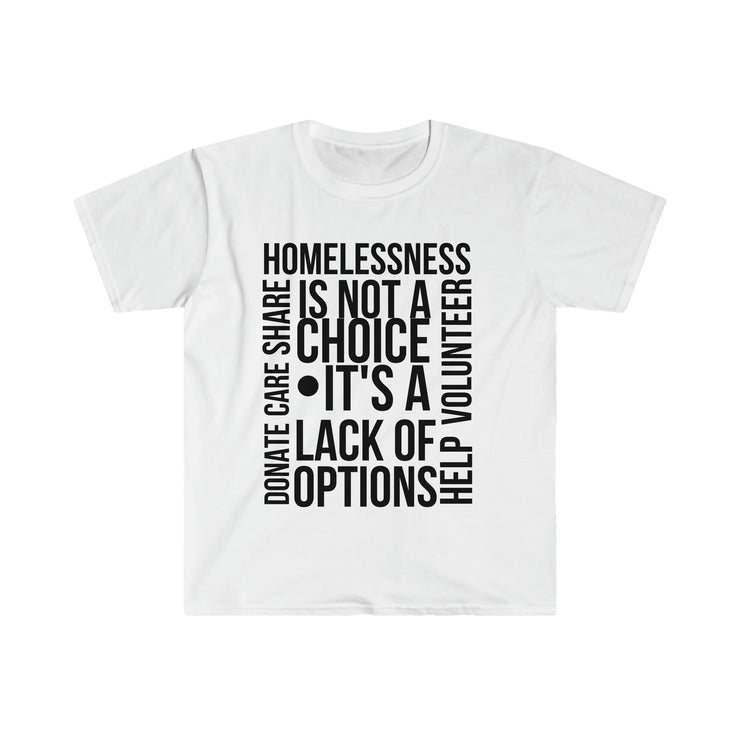 Homelessness is not a choice, it&