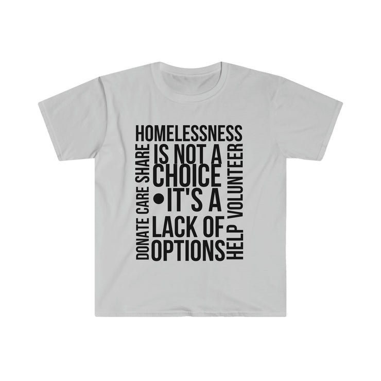 Homelessness is not a choice, it&