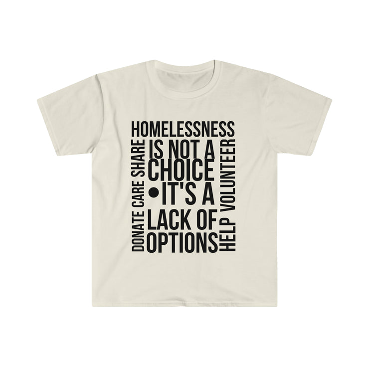 Homelessness is not a choice, it&