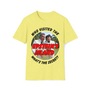 Who visited the Epstein's Island What's the secret Soft style T-Shirt unisex