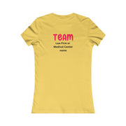 After a car accident, the road to recovery may be long. hire the best team. TEAM (add your law firm or medical center name) Women's Favorite Tee