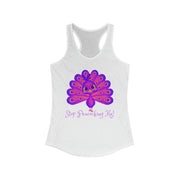 Stop Peacocking me purple women's Ideal Racerback Tank