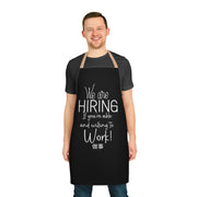 We are hiring if you're able and willing to work Apron (AOP) Black