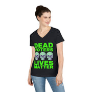 Halloween Dead Voters Lives Matter Green   ladies' V-Neck T-Shirt