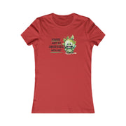 You're just so obsessed with me green cute-monster Favorite Tee black and crème