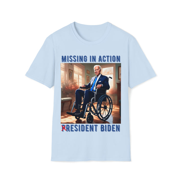 Missing in action resident Biden Soft style T-Shirt unisex