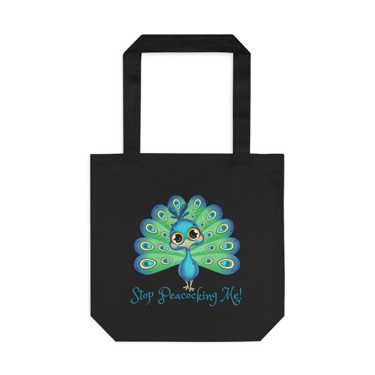 Stop Peacocking Me! Green cotton Tote Bag