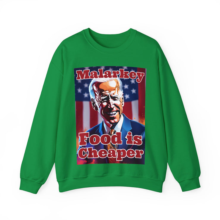 Malarkey Food is Cheaper Heavy Blend™ Crewneck Sweatshirt Unisex