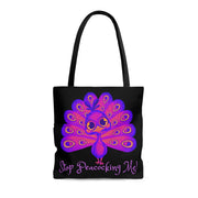 Stop Peacocking Me purple black white Tote Bag