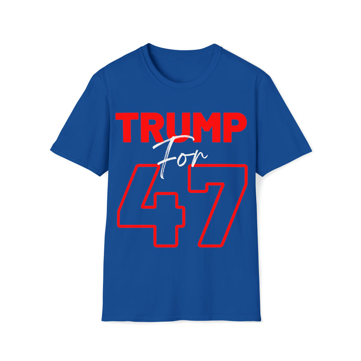 Trump for 47 Soft style T-Shirt