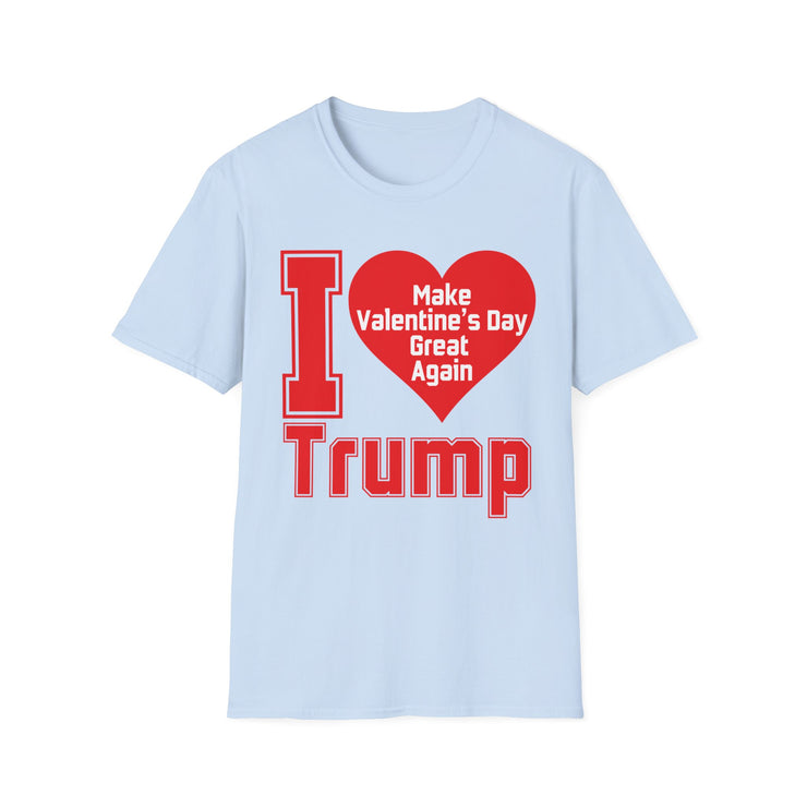 I love Trump Make Valentine&