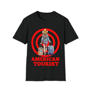 American Tourist Female worth a billon dollars Unisex Softstyle T-Shirt