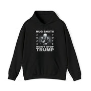 MUG SHOTS won't stop Trump unisex Blend™ Hooded Sweatshirt