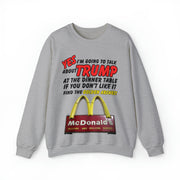 Yes I'm going to talk about Trump at the dinner table Heavy Blend™ Crewneck Sweatshirt