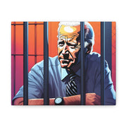 Joe in Jail got to pee Canvas Gallery Wraps