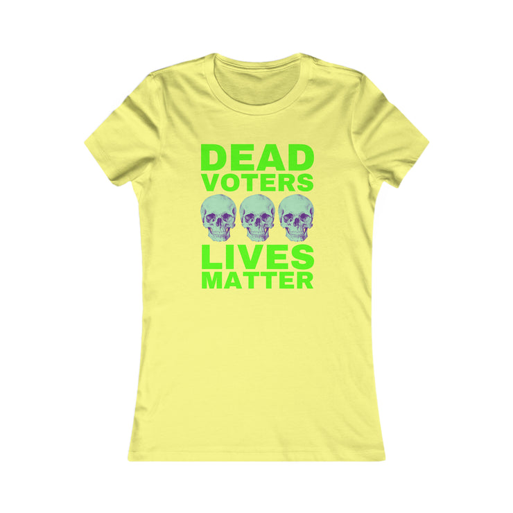 Halloween Dead Voters Lives Matter Green  Women&