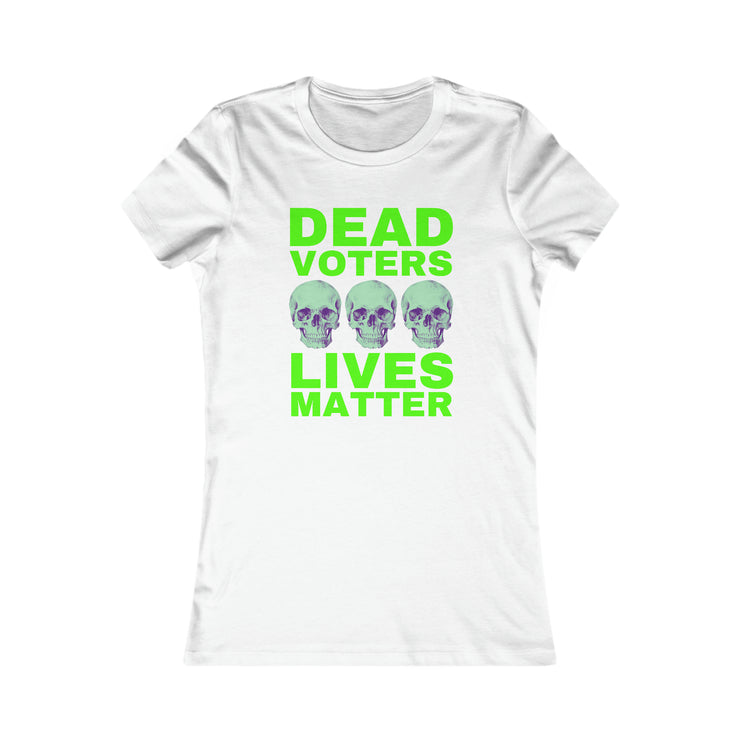 Halloween Dead Voters Lives Matter Green  Women&