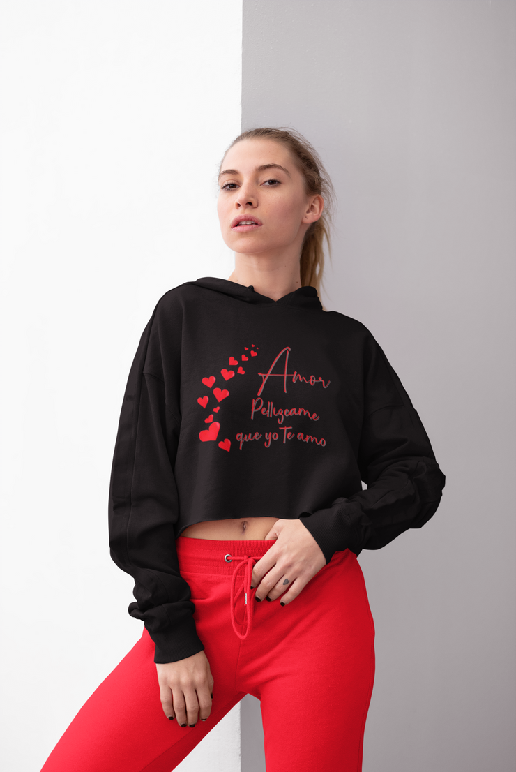 Amor pellizcame que yo te amo Crop Hoodie