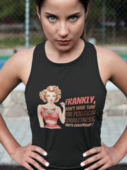 Frankly, don't have any time for political correctness, that's censorship women's Ideal Racerback Tank