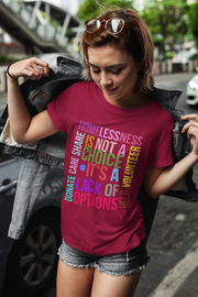 Homelessness is not a choice, it's the lack of options Boyfriend Tee shirt