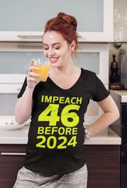 Impeach 46 before 2024 ladies' V-Neck T-Shirt