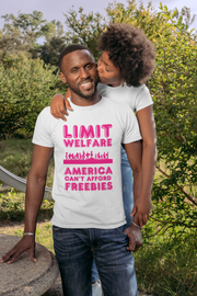 Limit Welfare America can't afford freebies dark Pink Unisex Soft style T-Shirt