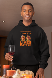 Thanksgiving Turkeys Lives Matter unisex Heavy Blend™ Hooded Sweatshirt