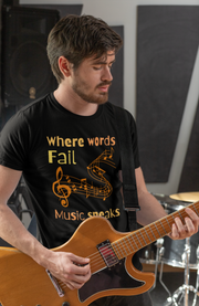 Where words fail, Music speaks unisex Softstyle T-Shirt