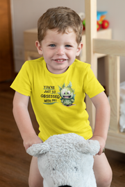 You're just so obsessed with me green cute monster Infant Fine Jersey Tee