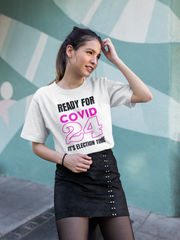 Ready for COVID24 it's election time Unisex Softstyle T-Shirt