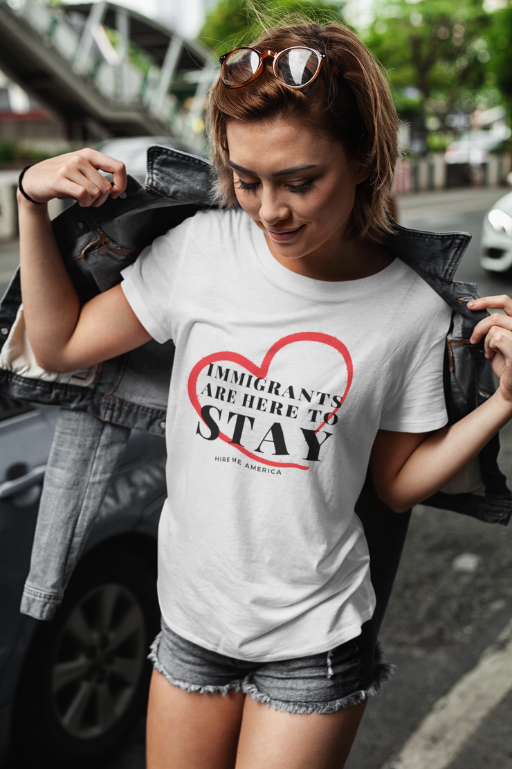 Immigrants are here to stay Unisex Softstyle T-Shirt