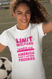 Limit Welfare America can't afford freebies pink Women's Favorite Tee