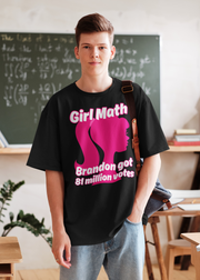 Girl Math Brandon got 81 million votes Soft style T-Shirt unisex