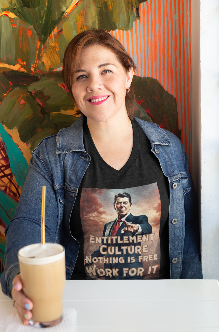 Entitlement Culture nothing is free work for it  V-neck Women&