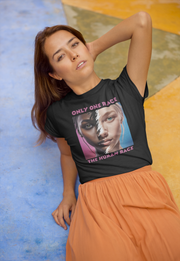 Only one race the human race pink Women's Favorite Tee