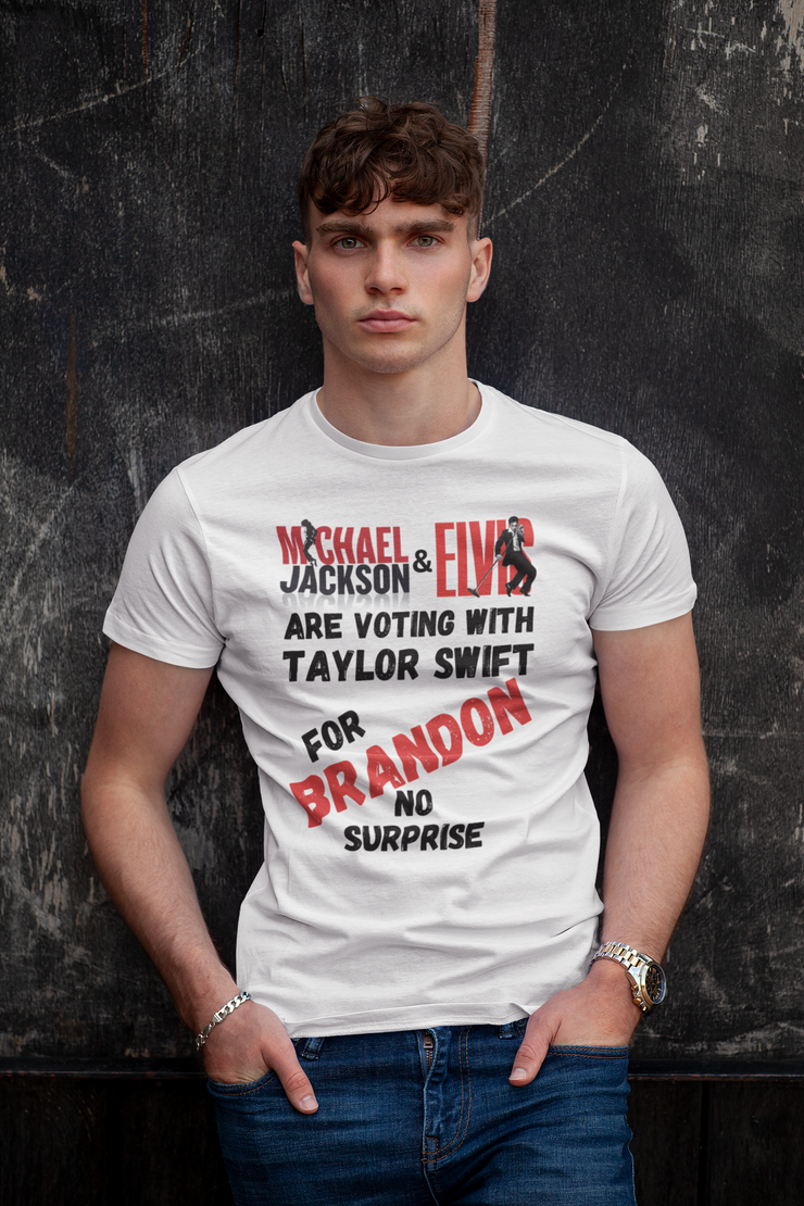 Michael Jackson and Elvis are voting for Brandon Unisex Heavy Cotton Tee