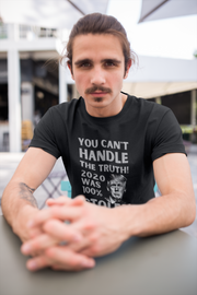 You can't handle the truth! 2020 was 100% stolen Unisex Softstyle T-Shirt