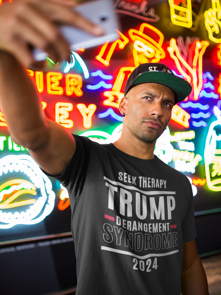 Seek Therapy Trump Derangement Syndrome 2024 Soft style T-Shirt unisex