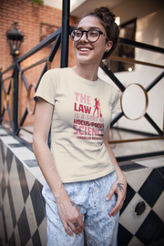 The Law is sort of hocus-pocus Science Charles Dickens Women's Favorite Tee