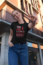 The Law is sort of hocus-pocus Science Charles Dickens Women's Favorite Tee