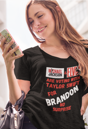 Michael Jackson and Elvis are voting for Brandon V-neck Women's tee