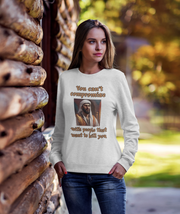 You can't compromise with people that want to kill you Heavy Blend™ Crewneck Sweatshirt Unisex