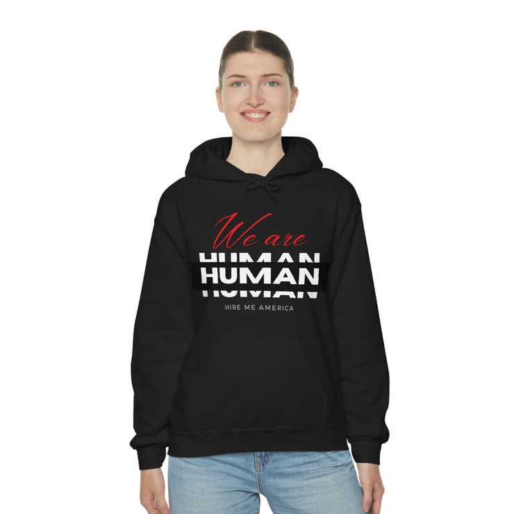 We are human unisex Heavy Blend™ Hooded Sweatshirt