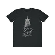 Your body is a temple stay clean men's Lightweight Fashion Tee
