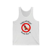 Vaping will kill you! Breathe Clean Air unisex Jersey Tank