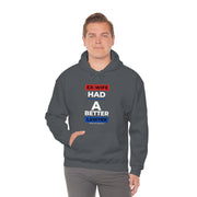 Ex-wife had a better lawyer unisex Heavy Blend™ Hooded Sweatshirt