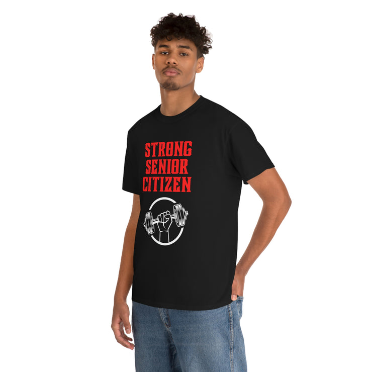 Strong Senior Citizen Unisex Heavy Cotton Tee